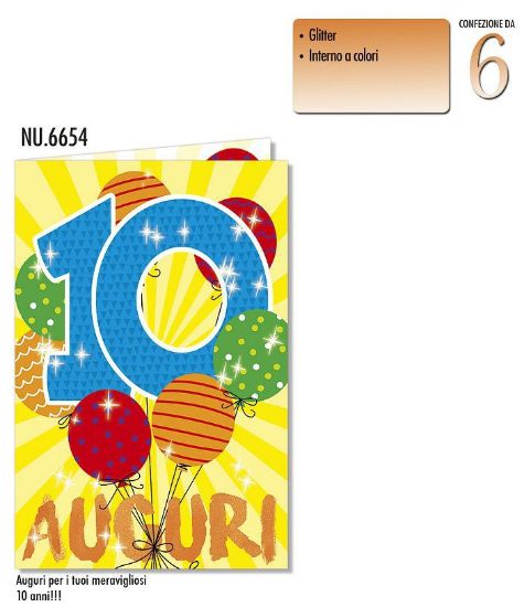 Immagine di BIGLIETTI CROMO AUGURI ANNI 10 - 6pz