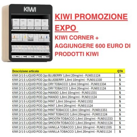 Immagine di KIWI PROMOZIONE EXPO KIWI + AGGIUNGERE 600euro DI PRODOTTO KIWI