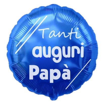 Picture of PALLONCINO MYLAR 46cm TANTI AUGURI PAPA'