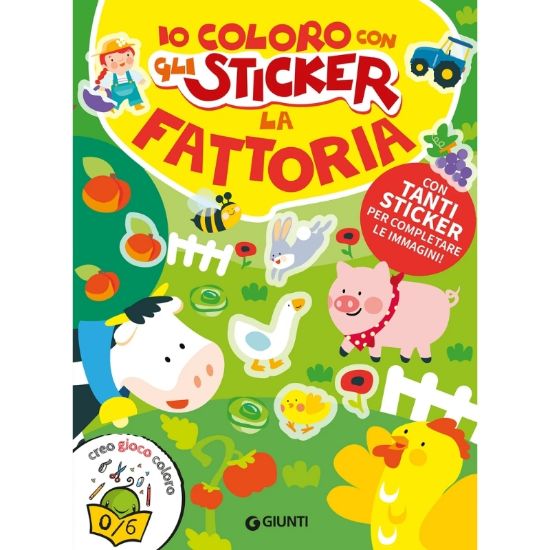 Immagine di GIUNTI LIBRI IO COLORO CON GLI STICHERS. FATTORIA - PVP.6,9 - W2026