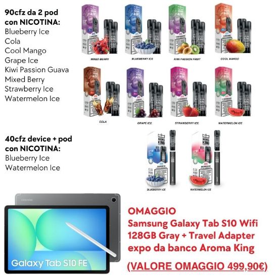 Picture of AROMA KING POD KIT PROMO 130pz + EXPO OMAGGIO + SAMSUNG OMAGGIO